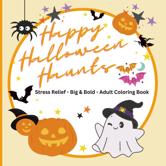 Happy Halloween Haunts - 20 Coloring Pages