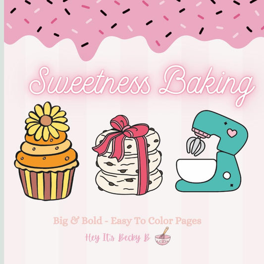 Sweetness Baking - 10 Coloring Pages